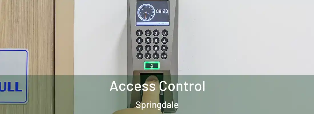 Access Control Springdale