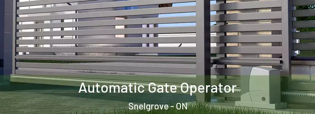  Automatic Gate Operator Snelgrove - ON