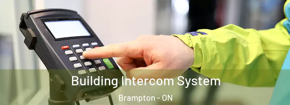  Building Intercom System Brampton - ON