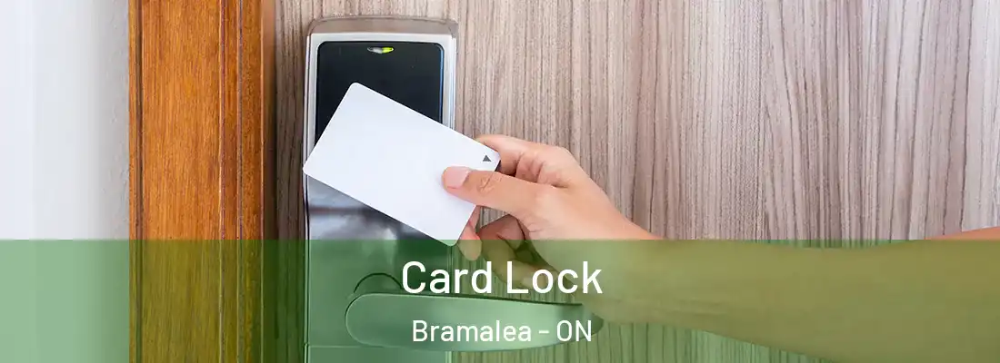  Card Lock Bramalea - ON