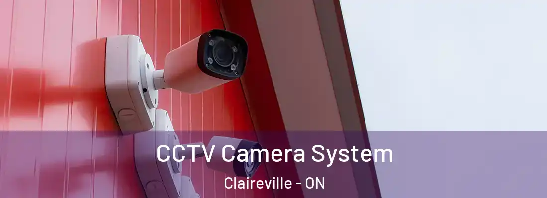  CCTV Camera System Claireville - ON