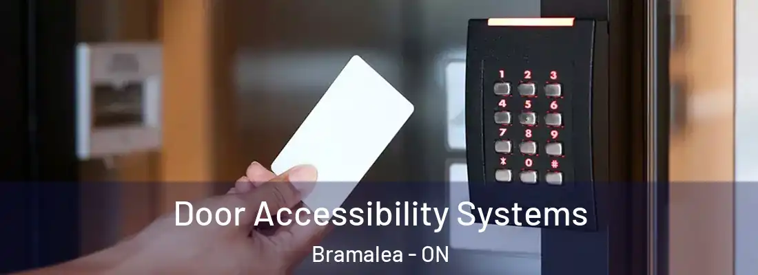  Door Accessibility Systems Bramalea - ON