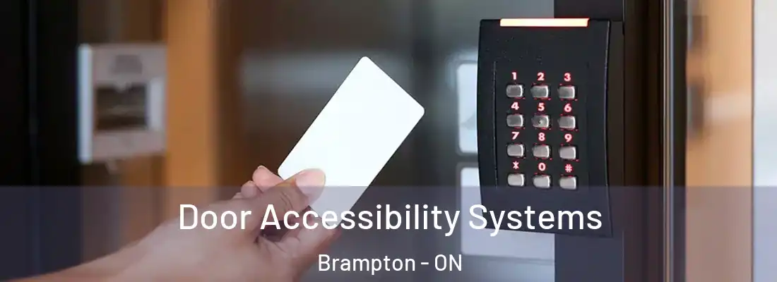  Door Accessibility Systems Brampton - ON