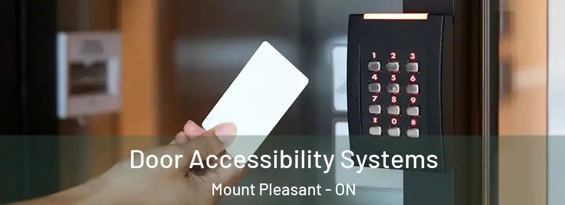  Door Accessibility Systems Mount Pleasant - ON