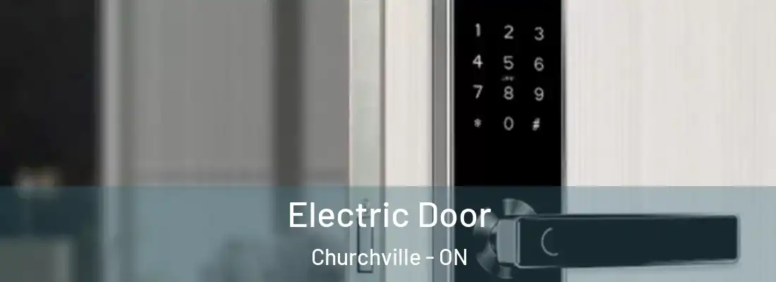  Electric Door Churchville - ON