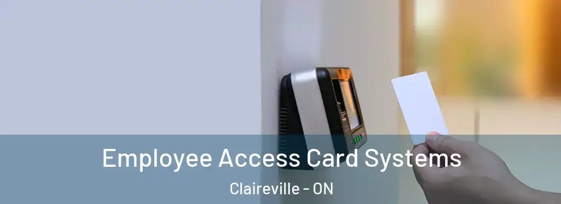  Employee Access Card Systems Claireville - ON
