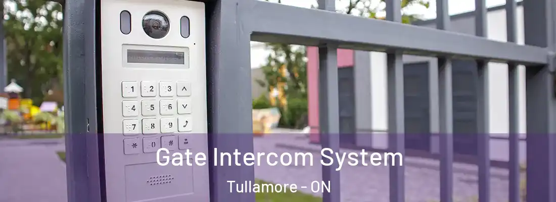  Gate Intercom System Tullamore - ON