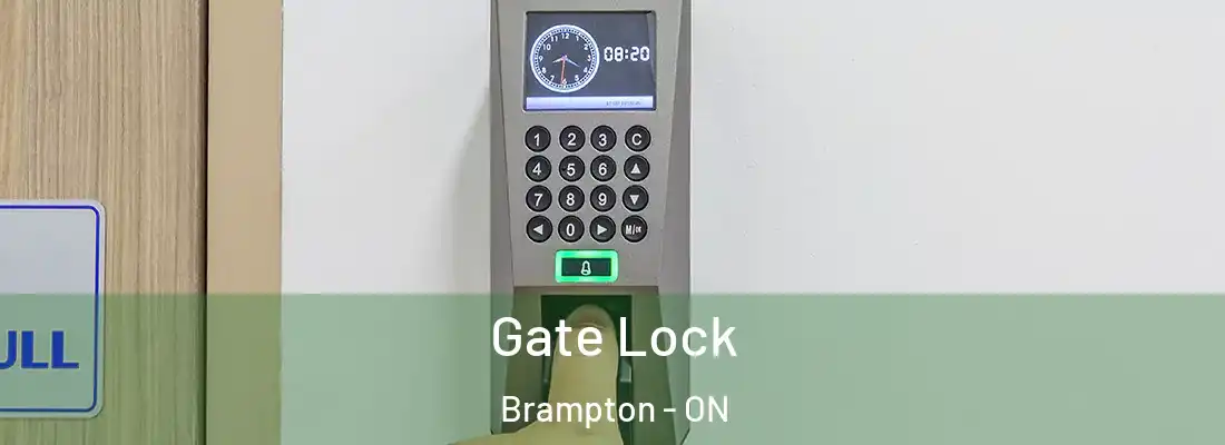  Gate Lock Brampton - ON