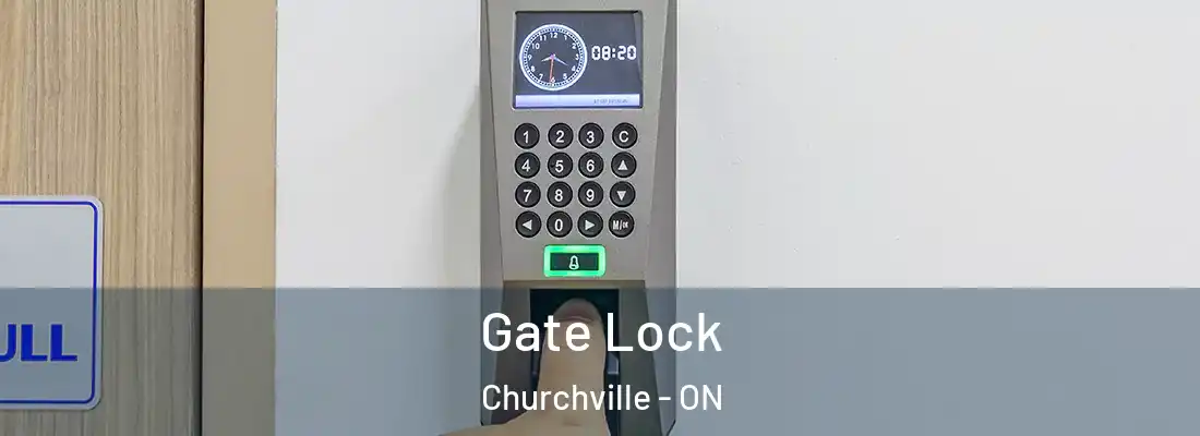  Gate Lock Churchville - ON