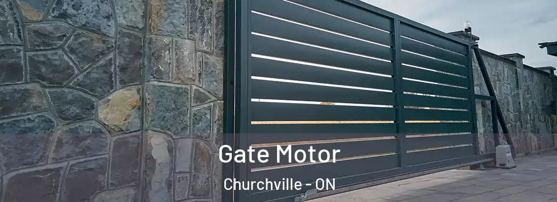  Gate Motor Churchville - ON