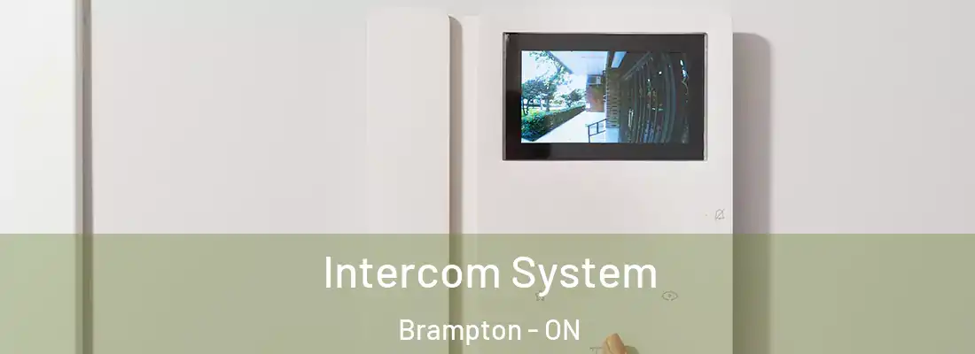  Intercom System Brampton - ON