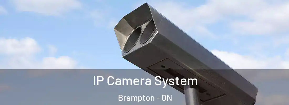  IP Camera System Brampton - ON