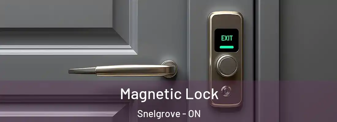  Magnetic Lock Snelgrove - ON