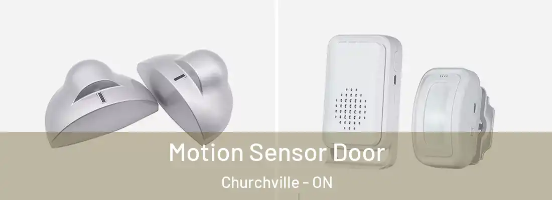 Motion Sensor Door Churchville - ON