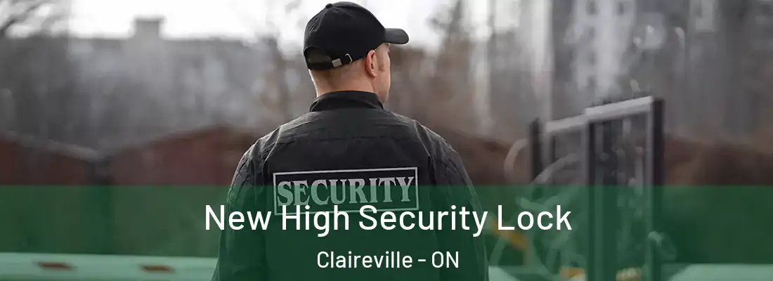  New High Security Lock Claireville - ON