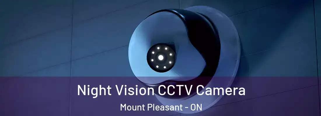  Night Vision CCTV Camera Mount Pleasant - ON
