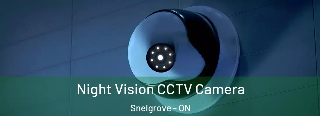  Night Vision CCTV Camera Snelgrove - ON