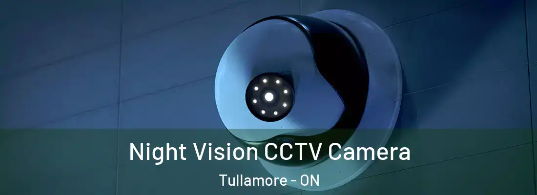  Night Vision CCTV Camera Tullamore - ON