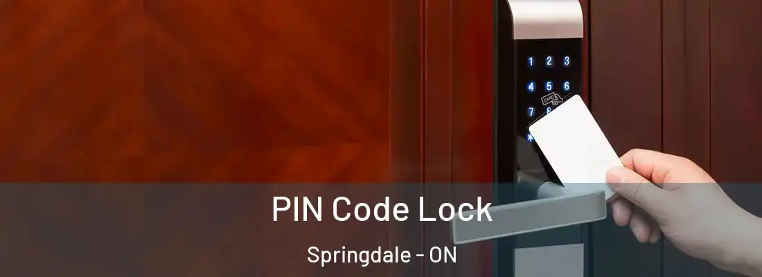  PIN Code Lock Springdale - ON