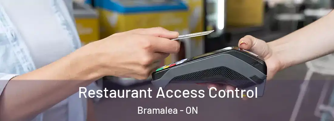  Restaurant Access Control Bramalea - ON