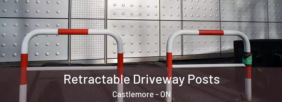  Retractable Driveway Posts Castlemore - ON