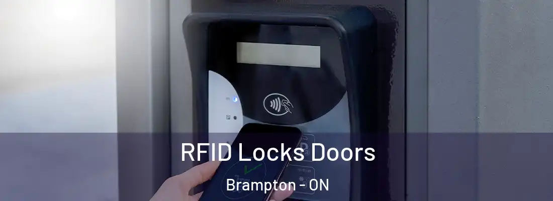  RFID Locks Doors Brampton - ON