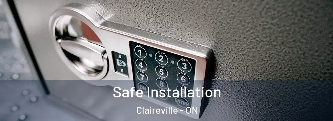  Safe Installation Claireville - ON