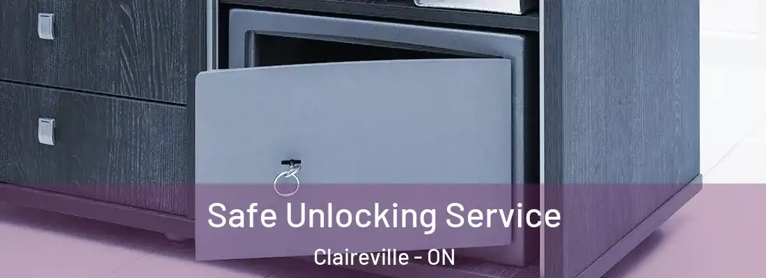  Safe Unlocking Service Claireville - ON