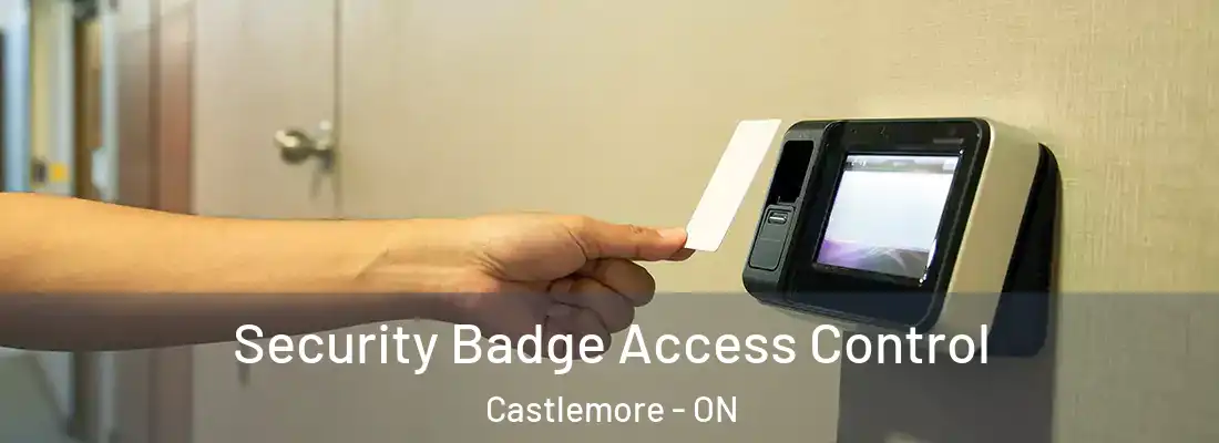  Security Badge Access Control Castlemore - ON