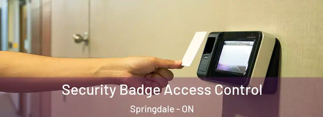  Security Badge Access Control Springdale - ON
