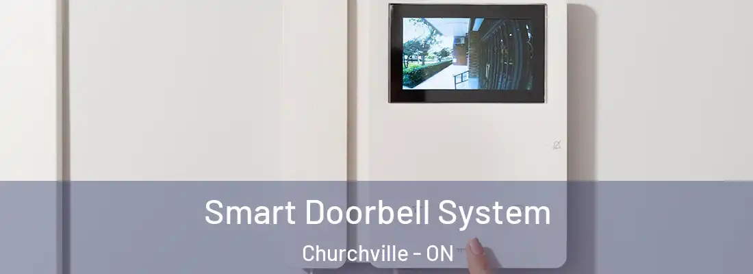  Smart Doorbell System Churchville - ON