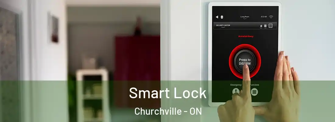  Smart Lock Churchville - ON