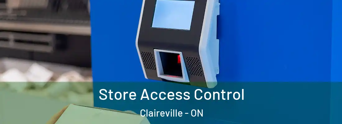  Store Access Control Claireville - ON