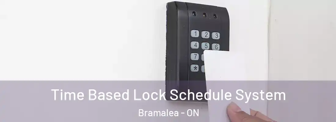  Time Based Lock Schedule System Bramalea - ON