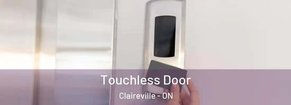  Touchless Door Claireville - ON