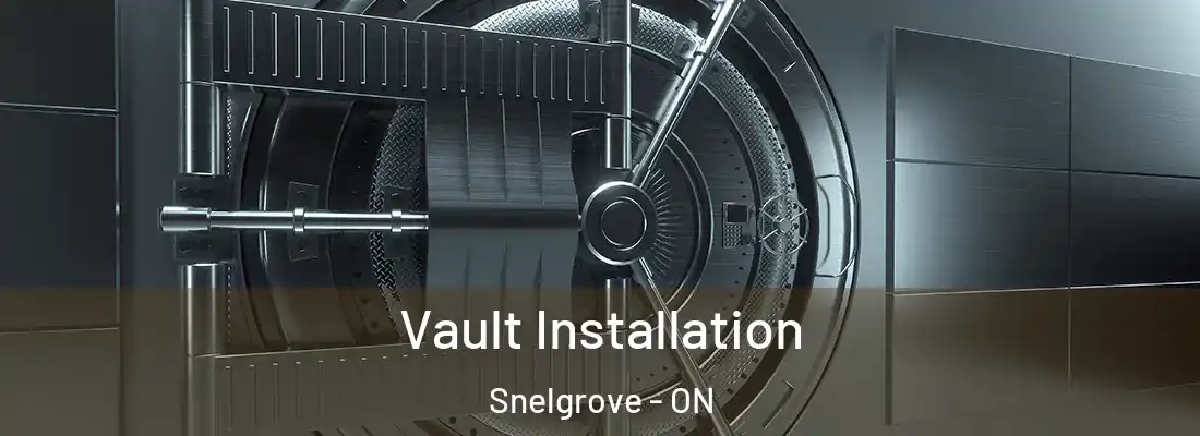  Vault Installation Snelgrove - ON