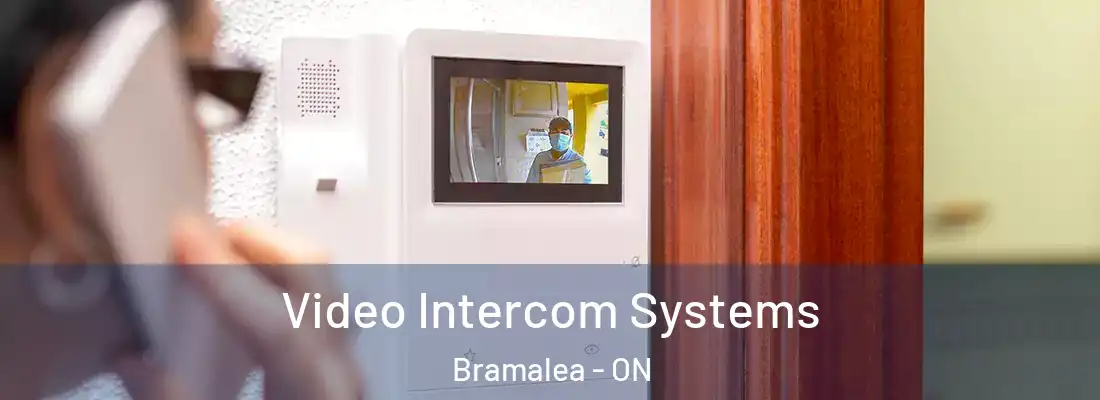  Video Intercom Systems Bramalea - ON