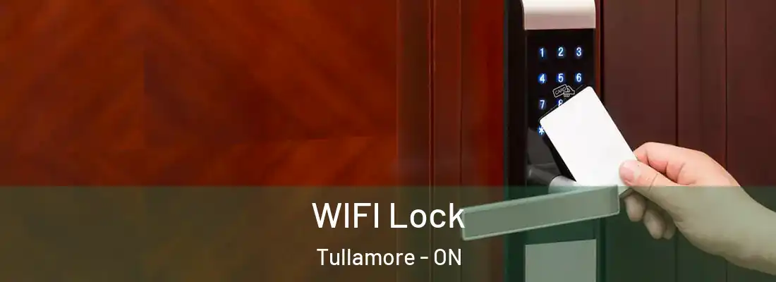  WIFI Lock Tullamore - ON